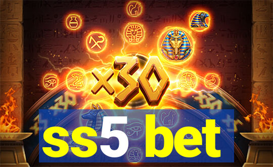 ss5 bet